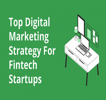 Digital Marketing For Fintech Companies & Startups