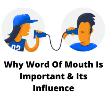 why word of mouth is important