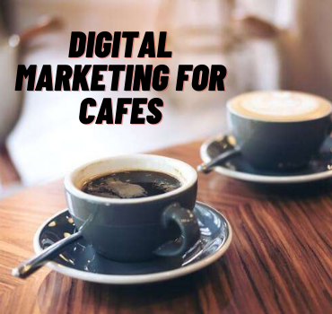 digital marketing for cafes