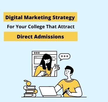 digital marketing strategy for colleges